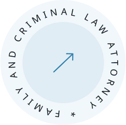 Family and Criminal law Attorney